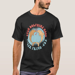 Delphine sogar Delphine brauchen ihr priva Sea Lon T-Shirt