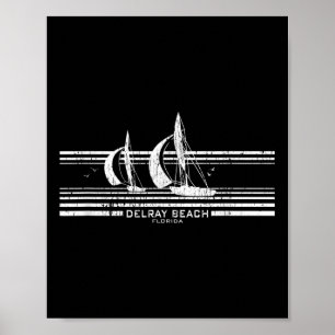 Delray Beach Fl Sailboat Vintag 70er Graphic T-Shi Poster