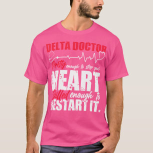 Delta Doctor Funny Design T-Shirt