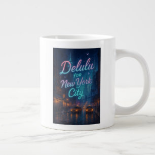 Delulu für New York City Jumbo-Tasse