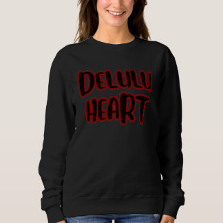„Delulu Heart“ Basic Sweatshirt
