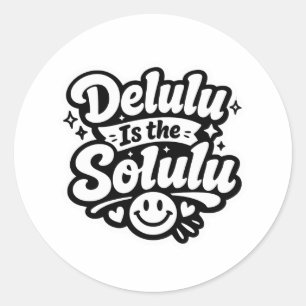 Delulu Ist das Solulu Aufkleber
