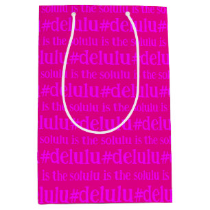 #Delulu ist die Solulu Hot Pink Magenta Mittlere Geschenktüte