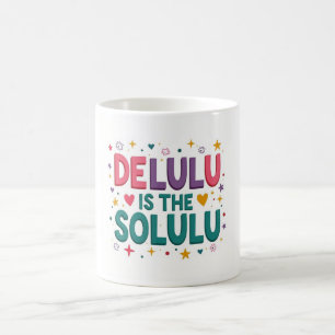 Delulu Solulu Viral Trend Kaffeezubereitung Tasse