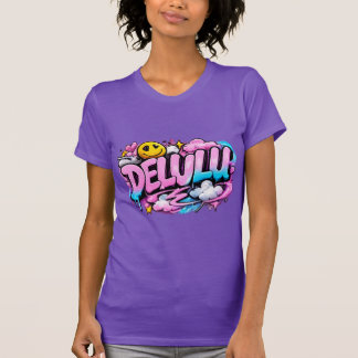 Delulu T-Shirt