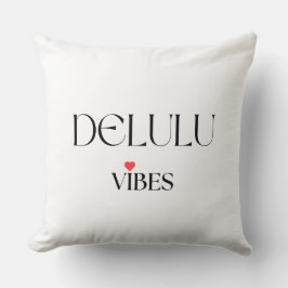 Delulu Vibes, Lustiges Ästhetik-Zitat Geschenk Kissen