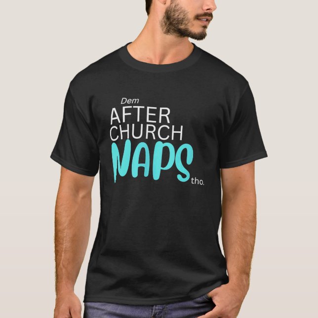 Dem After Church Naps Tho  Tank Top (Vorderseite)