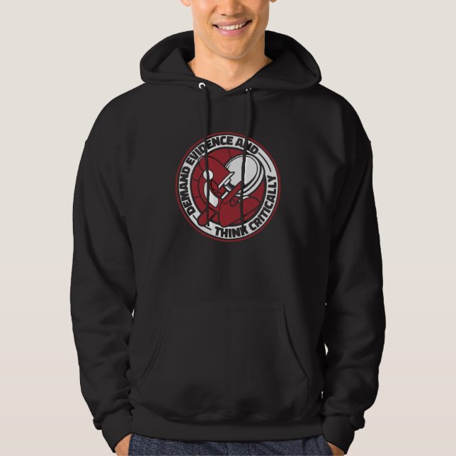 Demand Evidence And Think Critically Forensic Scie Hoodie (Vorderseite)