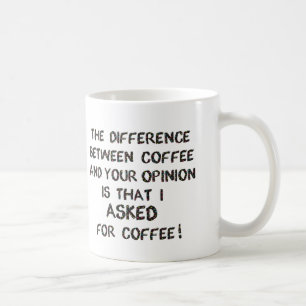 Demandé Pour Café Pas Votre Opinion Tasses De Mugs