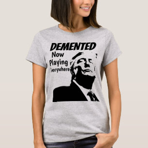 Demented T-Shirt