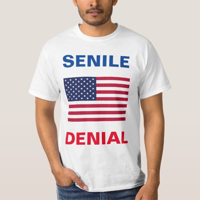Dementia Joe Biden "Senile Denial", un T-shirt (Devant)