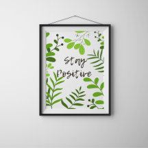 Demeurez une affiche de motivation positive avec b