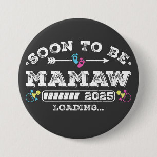 Demnächst wird Mamaw 2025 den Round Button laden