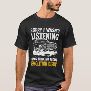 Demo Derby Auto Parts Demolition Team Auto Sport R T-Shirt