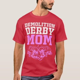 Demo Derby Mama T-Shirt
