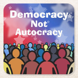 Democracy Not Autocracy Rechteckiger Pappuntersetzer