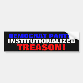 DEMOKRAT-PARTY: INSTITUTIONALISIERTER VERRAT! AUTOAUFKLEBER