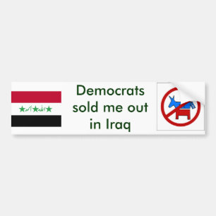 Demokraten verkauften mich heraus im Irak Autoaufkleber