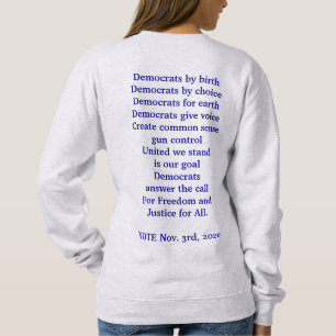 Demokraten wählen sweatshirt