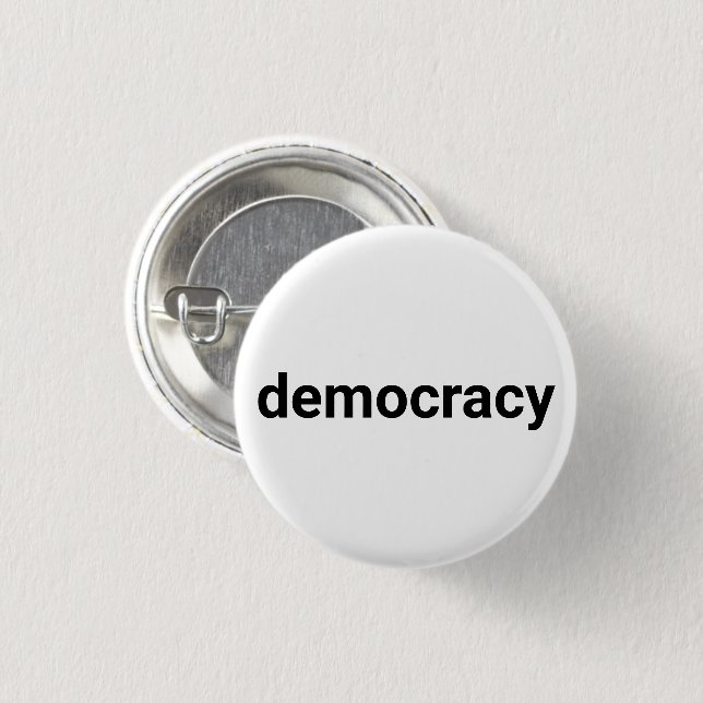 Demokratie einfache moderne Typografie schwarz-wei Button (Vorne & Hinten)