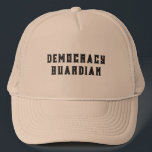 Demokratie Gardian Tex Design Truckerkappe<br><div class="desc">Tragen Sie dieses Shirt, um Ihr Engagement für Demokratie zu zeigen, insbesondere in der aktuellen politischen Situation hier und im Ausland.</div>