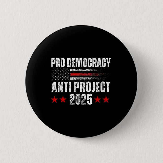 Demokratie gegen Projekt 2025 Stopp Projekt 2025 A Button (Vorderseite)