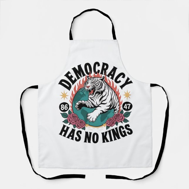 Demokratie hat keine Könige 86 47 Tiger Schürze (Vorderseite)