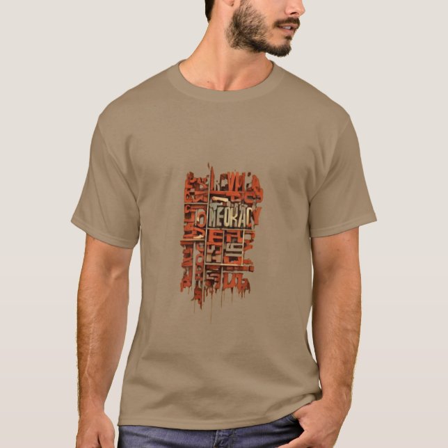 Demokratie im Gange T-Shirt (Vorderseite)