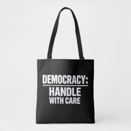 Demokratie mit Sorgfalt behandeln Tasche