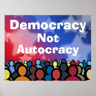 Demokratie statt Autokratie Poster