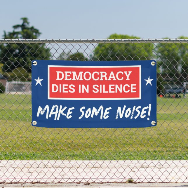 Demokratie stirbt in Stille Banner (Insitu)