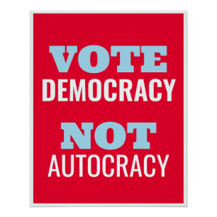 Demokratie wählen statt Autokratie Gewohnheitszeic Poster