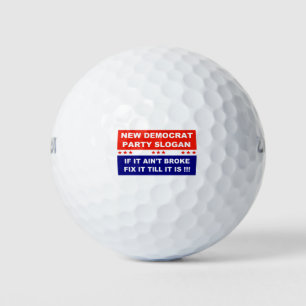 Demokratischer Slogan für neues Party, wenn es nic Golfball