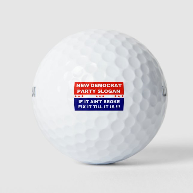 Demokratischer Slogan für neues Party, wenn es nic Golfball (Vorderseite)