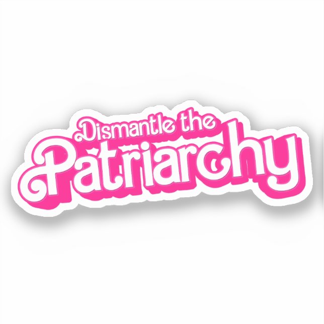 Demontage des Patriarchats Aufkleber (Vorderseite)