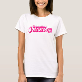 Demontage des Patriarchats T-Shirt