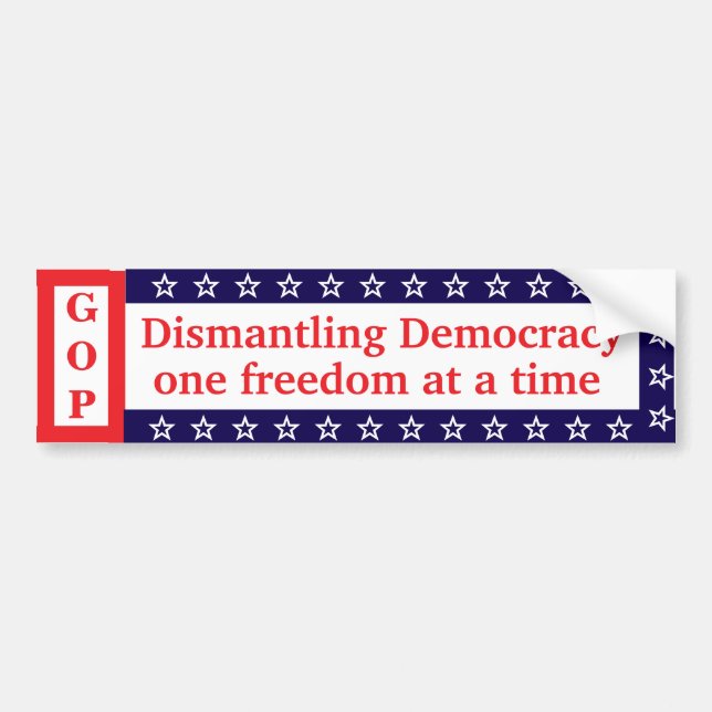 Demontage von Demokratie* Autoaufkleber (Vorne)