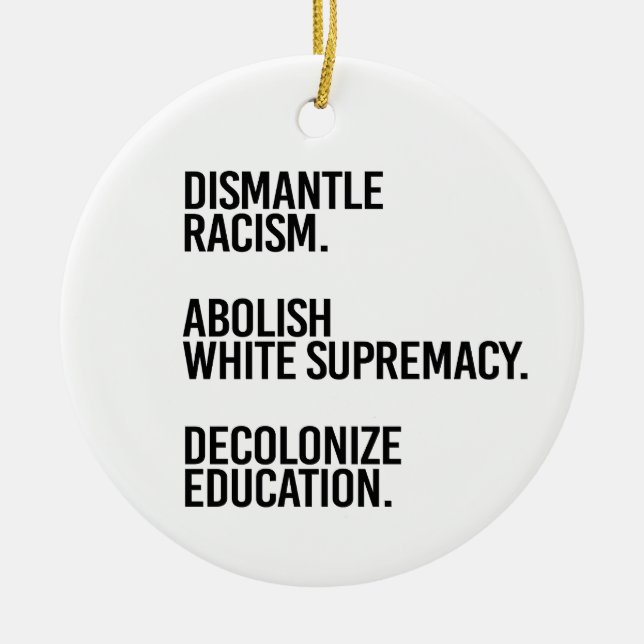 Demontieren Abolish Decolonisation Keramik Ornament (Vorne)