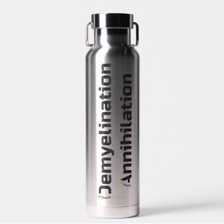 Démyélinisation Annihilation, Bouteille d'eau