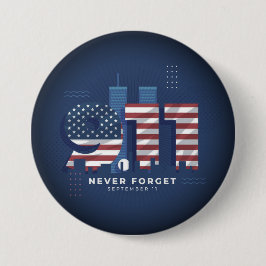 Den 11. September niemals vergessen Button
