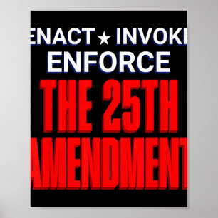Den 25. Zusatzartikel Anrufen Präsident Nicht Für  Poster