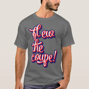 Den Coupe fliegen (2)  T-Shirt