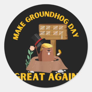 Den Groundhog Day wieder zum großartigen Trump-Bod Runder Aufkleber