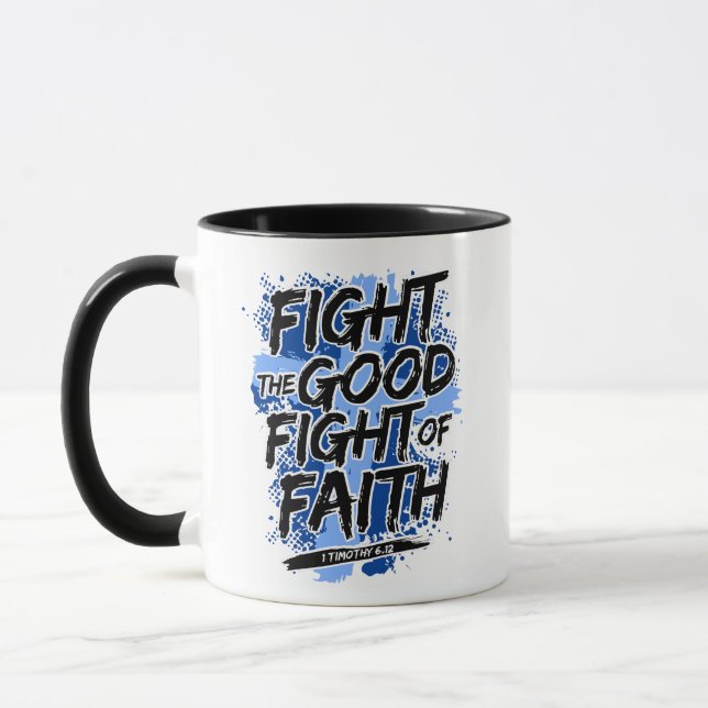 den guten Glaubenskampf bekämpfen Tasse (Links)