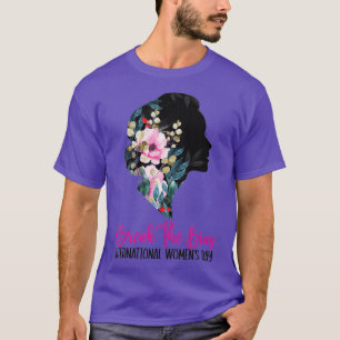 Den Internationalen Frauentag am 8. März 2 T-Shirt