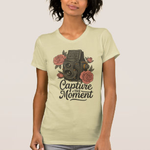 Den Moment erfassen T-Shirt
