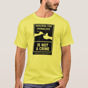 "Den Obdachlosen zu dienen ist nicht ein T-Shirt