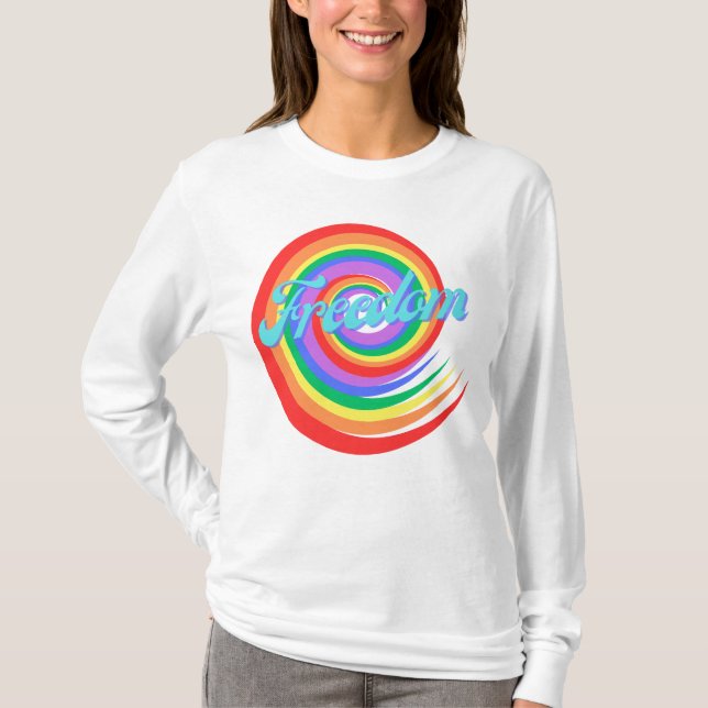 Den Power der Freiheit verkörpern T-Shirt (Vorderseite)