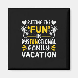 Den Spaß in den dysfunktionalen Familienurlaub bri Magnet