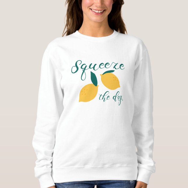 Den Tag verkürzen Sweatshirt (Vorderseite)
